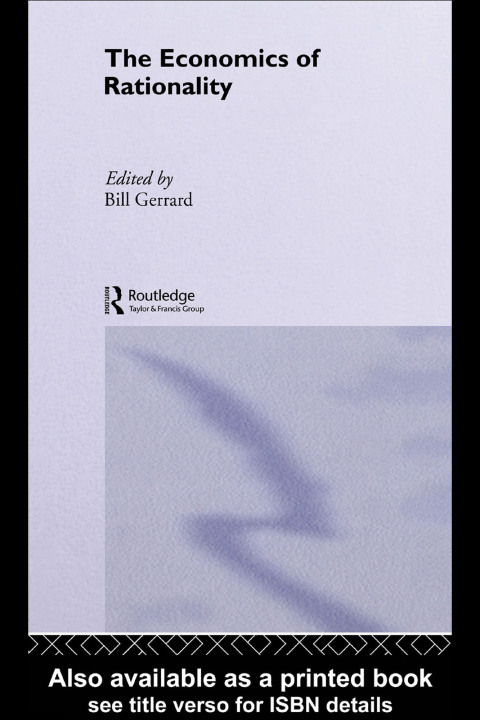 Cover image for book The Economics of Rationality