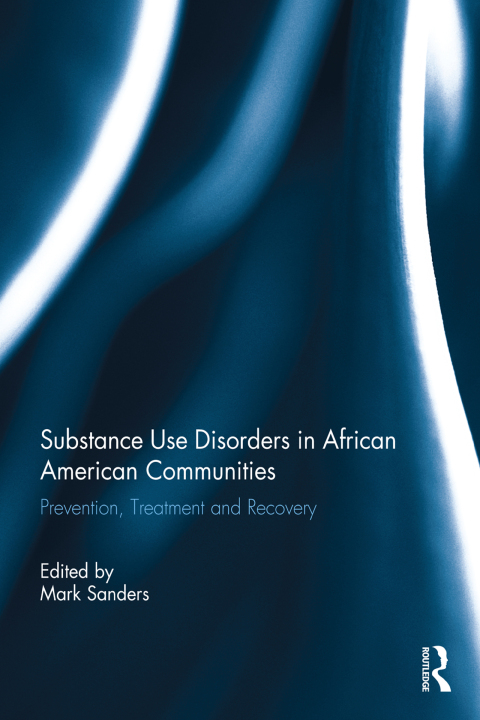Cover image for book Substance Use Disorders in African American Communities