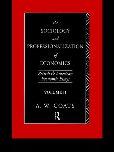 Cover image for book The Sociology and Professionalization of Economics