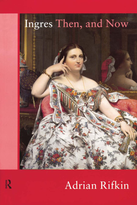 Cover image for book Ingres Then, and Now