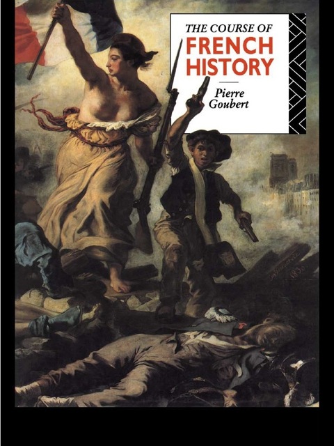 Cover image for book The Course of French History