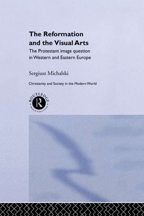 Cover image for book Reformation and the Visual Arts