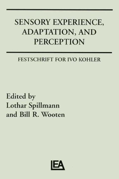 Cover image for book Sensory Experience, Adaptation, and Perception