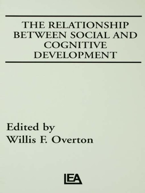 Cover image for book The Relationship Between Social and Cognitive Development