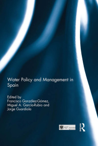 Cover image: Water Policy and Management in Spain 1st edition 9780415826044
