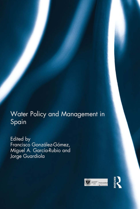 Cover image for book Water Policy and Management in Spain