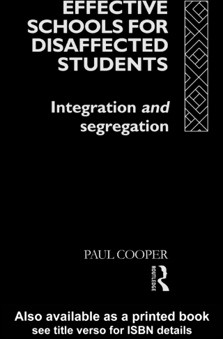 Effective Schools for Disaffected Students