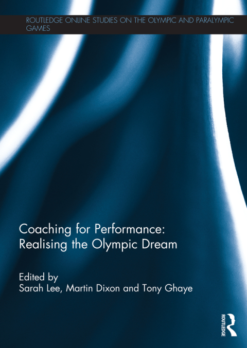 Cover image for book Coaching for Performance: Realising the Olympic Dream