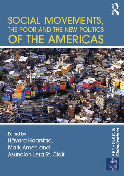 Cover image for book Social Movements, the Poor and the New Politics of the Americas