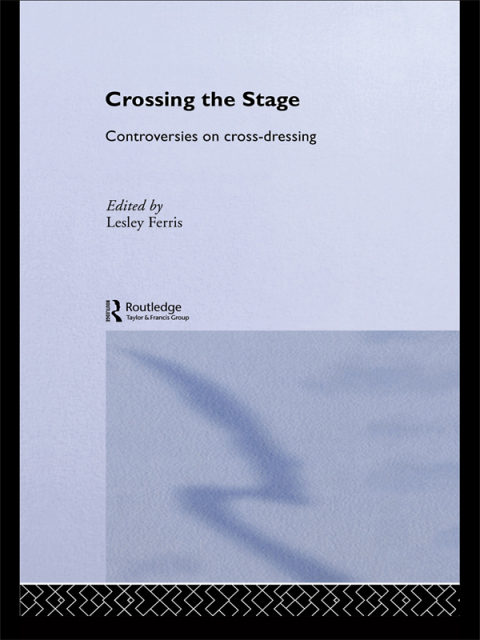 Cover image for book Crossing the Stage