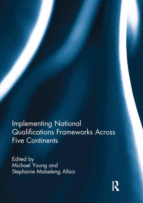 Cover image for book Implementing National Qualifications Frameworks Across Five Continents