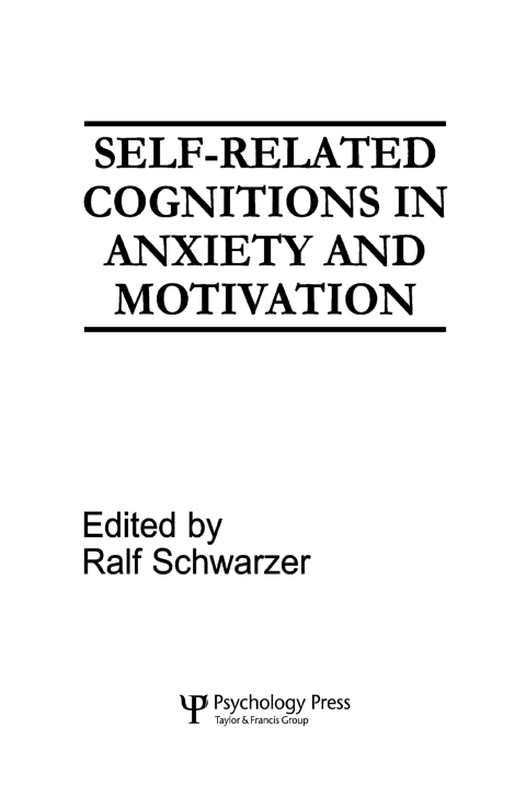 Cover image for book Self-related Cognitions in Anxiety and Motivation