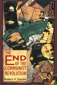 Cover image: The End of the Communist Revolution 1st edition 9781138432376