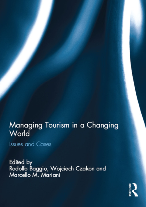Cover image for book Managing Tourism in a Changing World