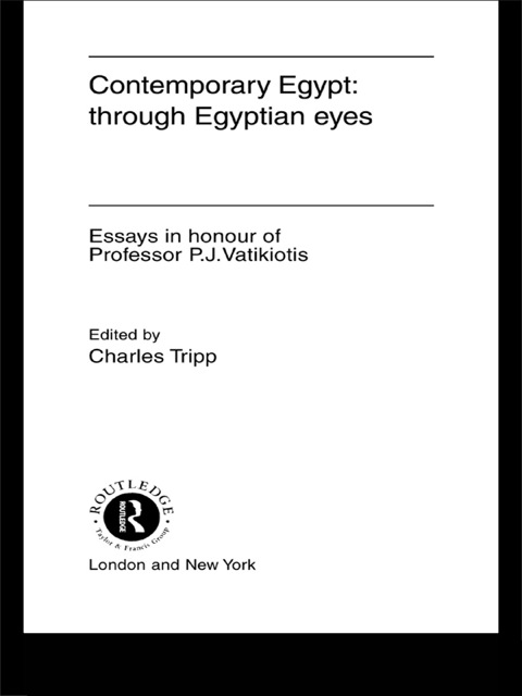 Contemporary Egypt: Through Egyptian Eyes 