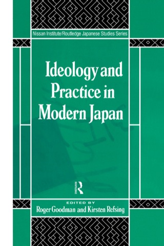 Ideology and Practice in Modern Japan