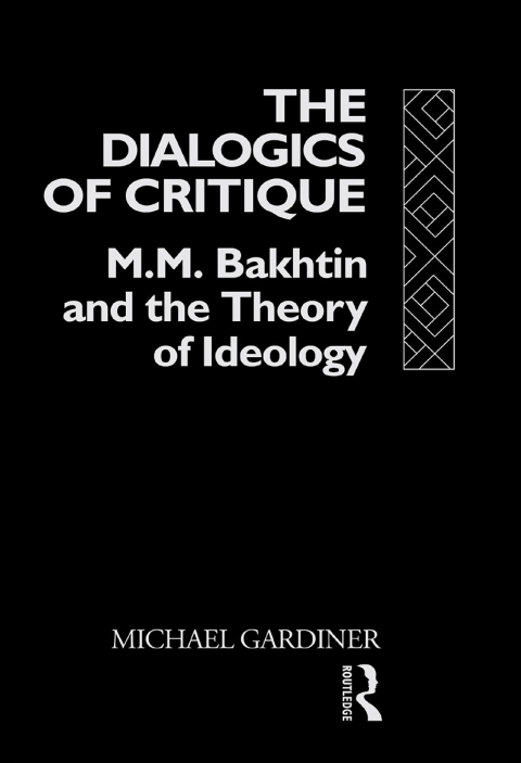 Cover image for book The Dialogics of Critique