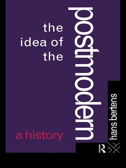 Cover image for book The Idea of the Postmodern