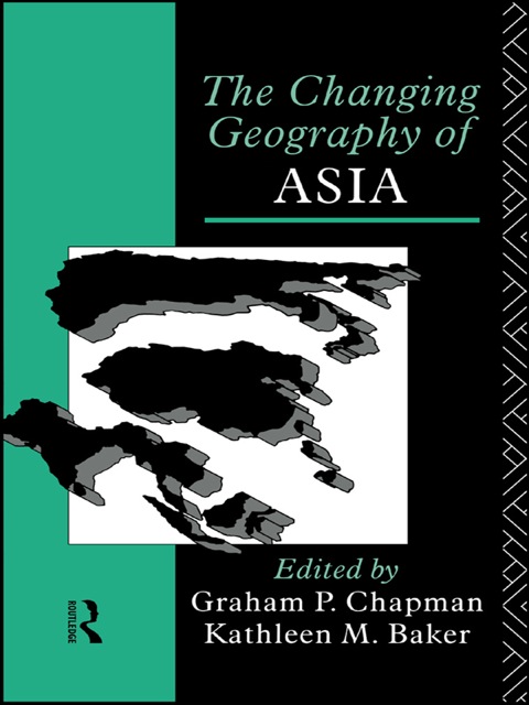 Cover image for book The Changing Geography of Asia