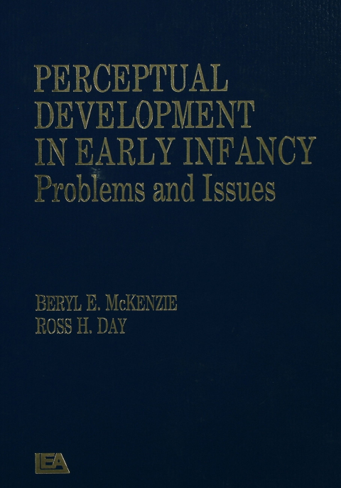 Cover image for book Perceptual Development in Early Infancy
