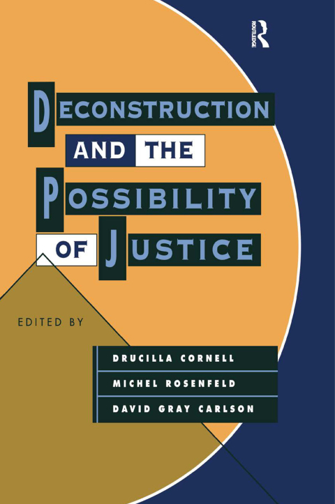 Cover image for book Deconstruction and the Possibility of Justice