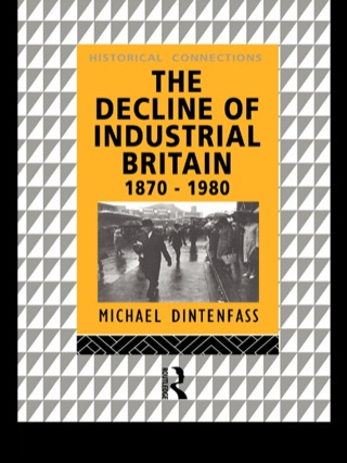 The Decline of Industrial Britain