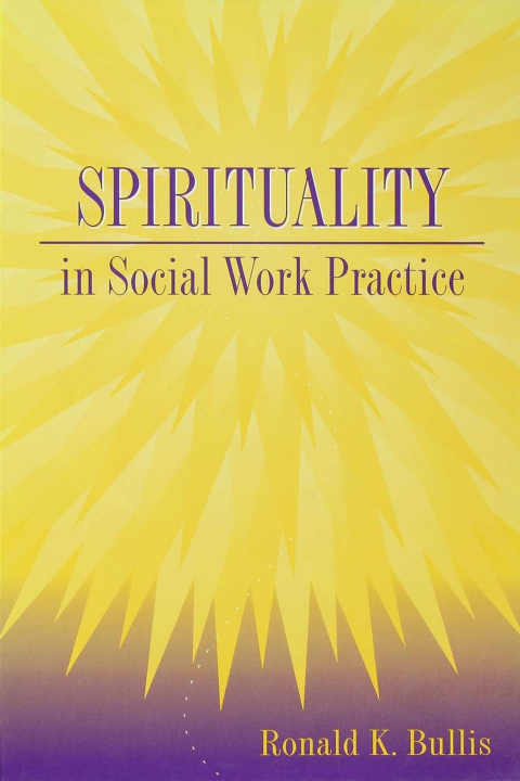 Cover image for book Spirituality in Social Work Practice