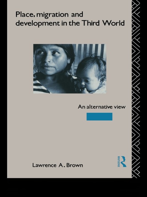 Cover image for book Place, Migration and Development in the Third World