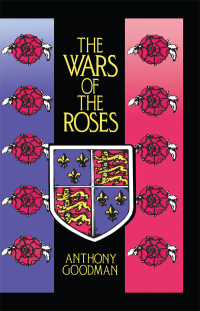 Cover image: The Wars of the Roses 1st edition 9780415052641