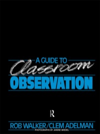 Cover image: A Guide to Classroom Observation 1st edition 9780415051200