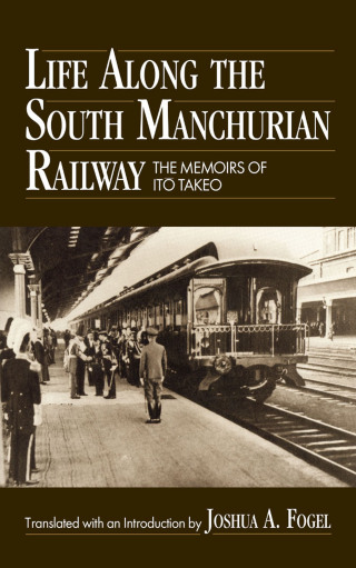 Life Along the South Manchurian Railroad