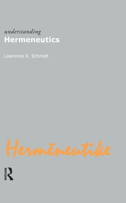 Cover image for book Understanding Hermeneutics