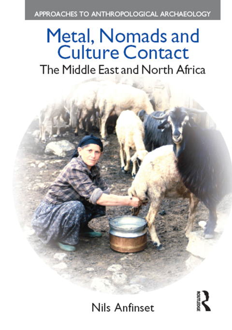 Cover image for book Metal, Nomads and Culture Contact