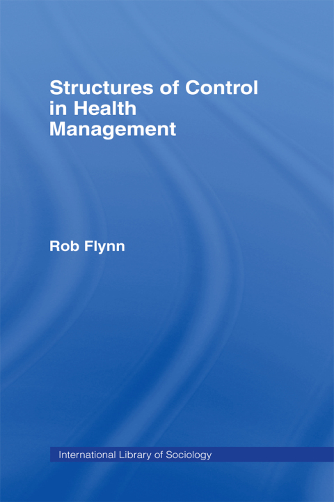 Cover image for book Structures of Control in Health Management