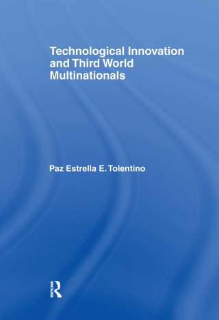 Technological Innovation and Third World Multinationals