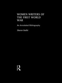 Cover image: Women Writers of the First World War: An Annotated Bibliography 1st edition 9780415755498
