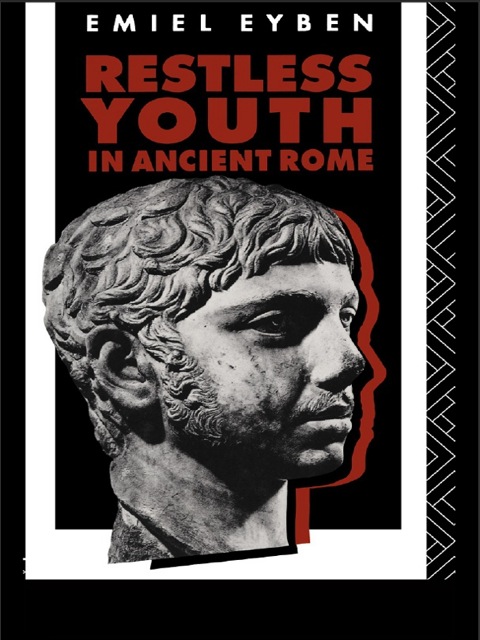 Cover image for book Restless Youth in Ancient Rome