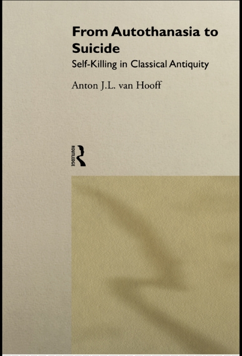 Cover image for book From Autothanasia to Suicide