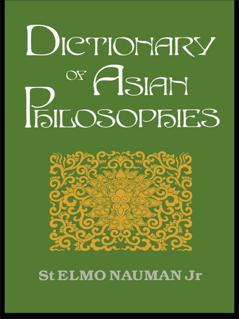 Cover image for book Dictionary of Asian Philosophies