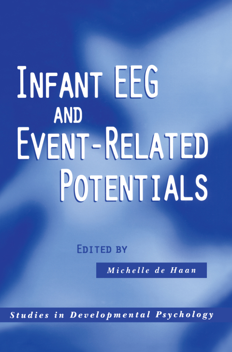 Cover image for book Infant EEG and Event-Related Potentials