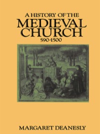 Cover image: A History of the Medieval Church 1st edition 9780415039598