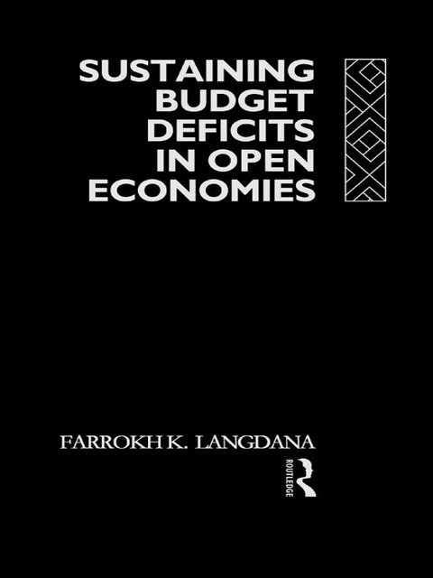 Cover image for book Sustaining Domestic Budget Deficits in Open Economies