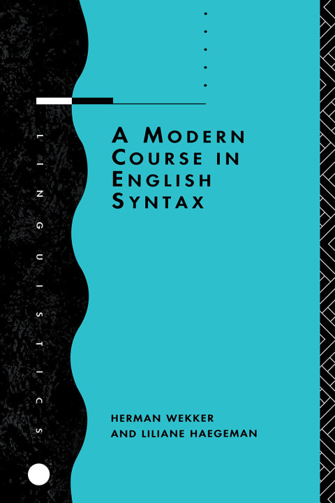 Cover image for book A Modern Course in English Syntax