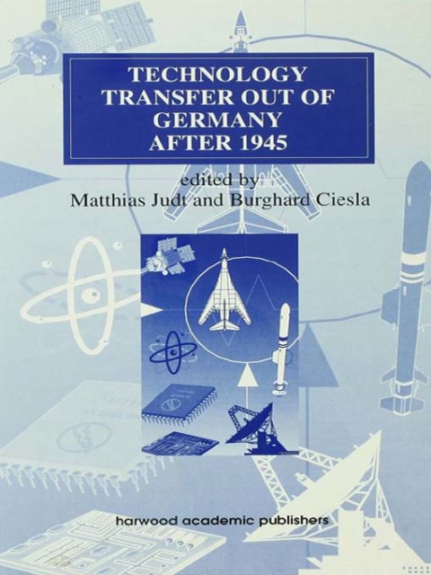Cover image for book Technology Transfer out of Germany after 1945