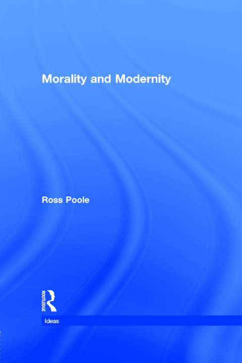 Cover image for book Morality and Modernity