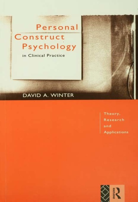 Personal Construct Psychology in Clinical Practice 