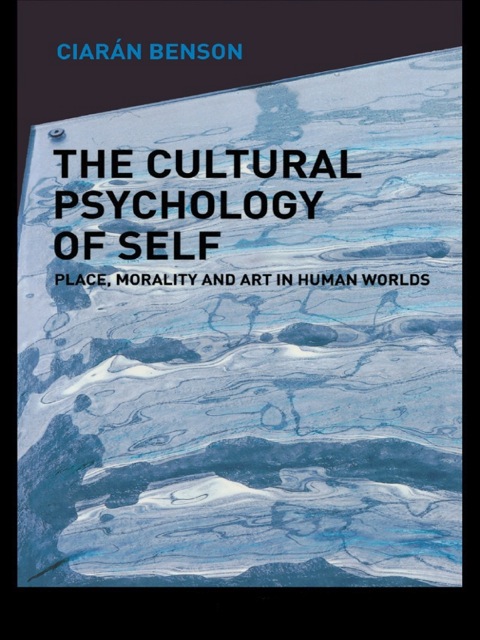 Cover image for book The Cultural Psychology of Self