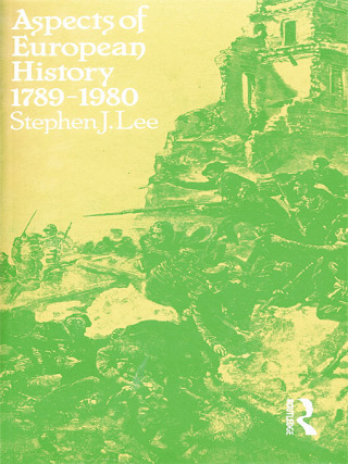 Aspects of European History 1789-1980