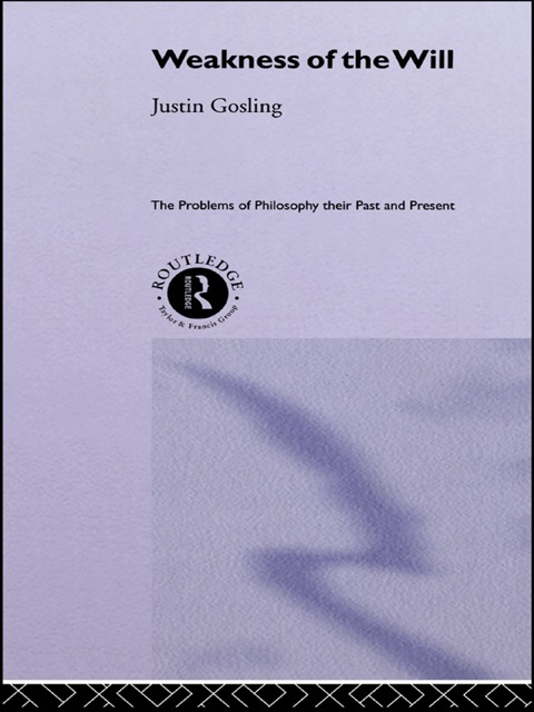 Cover image for book The Weakness of the Will