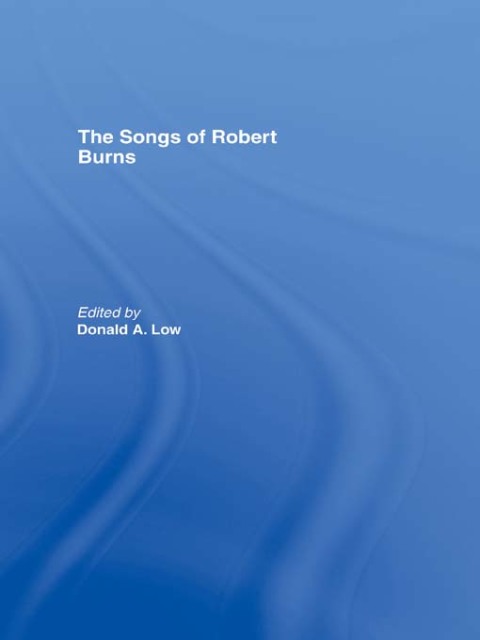 The Songs of Robert Burns 